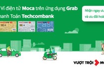 Ví điện tử trên ứng dụng Grab chính thức liên kết với Techcombank: Gia tăng lợi ích vượt trội cho khách hàng