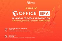 Bước tiến mới cho chuyển đổi số: Giải pháp tự động hóa quy trình doanh nghiệp 1Office Business Process Automation (BPA)