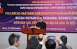 Triển lãm Việt - Nga 2022: Cơ hội kết nối doanh nghiệp 2 nước