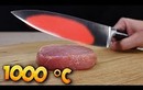 Sẽ thế nào nếu dùng dao 1000 độ C cắt đồ vật?