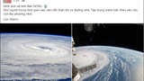 Sự thật ảnh tâm bão số 4 Noru lan truyền chóng mặt trên Facebook