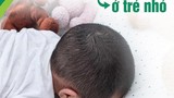 Hà Nội: Liên tiếp hai trẻ dưới 6 tháng tuổi đột ngột tử vong khi ngủ